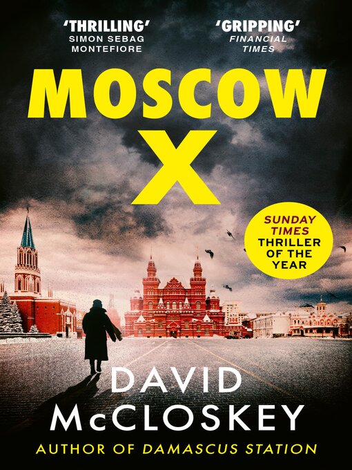 Title details for Moscow X by David McCloskey - Wait list